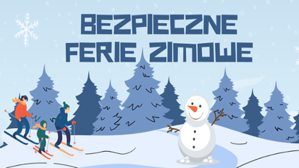 Read more about the article Poradnik bezpiecznego wypoczynku – ferie zimowe 2025